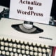 Actualiza tu WordPress